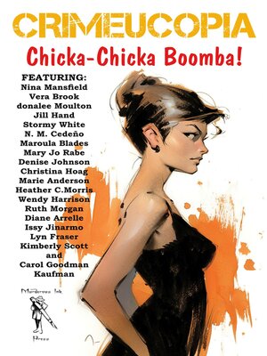 cover image of Crimeucopia--Chicka-Chicka Boomba!